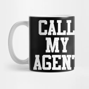 Call My Agent Mug